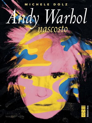 cover image of Andy Warhol nascosto